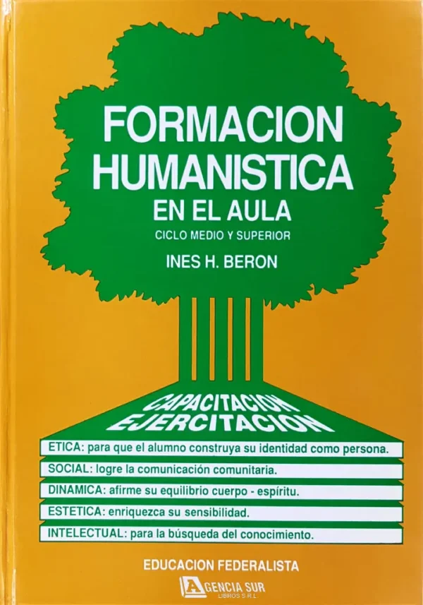 FORMACIÓN HUMANÍSTICA en el Aula, Ciclo Medio y Superior