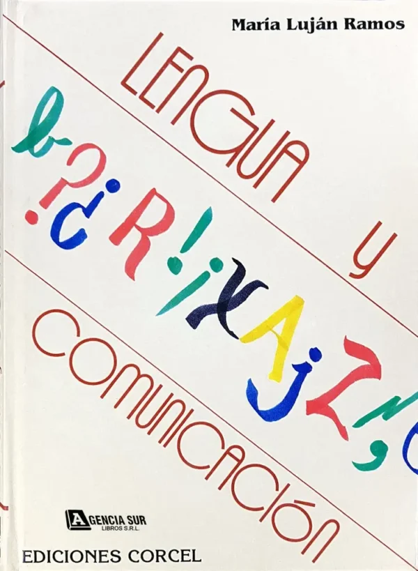 LENGUA y COMUNICACIÓN, Enseñanza para Niños de 1er. Y 2do. Ciclo