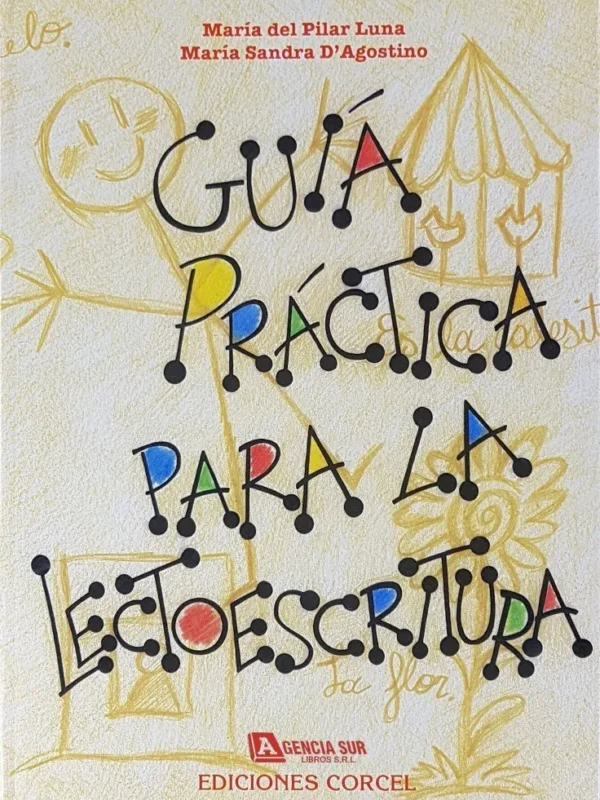 Guía Practica para la LECTOESCRITURA