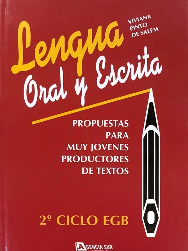 LENGUA Oral y Escrita para 2do. Ciclo EGB