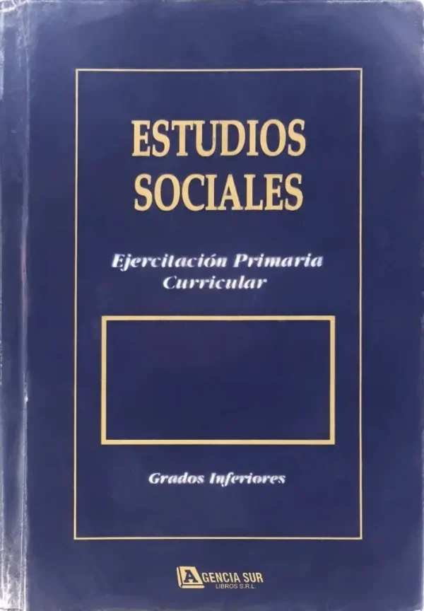 ESTUDIOS SOCIALES, Ejercitación Primaria 1er. Ciclo