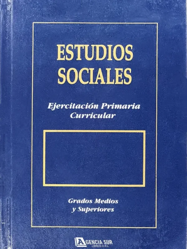 ESTUDIOS SOCIALES, Región Patagónica 2do. Ciclo