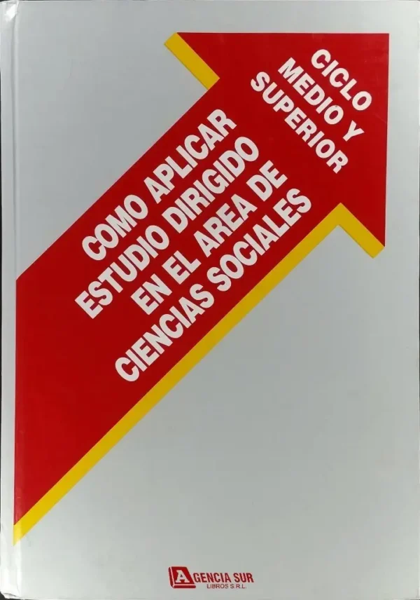 Como Aplicar Estudio Dirigido en el Área de CIENCIAS SOCIALES
