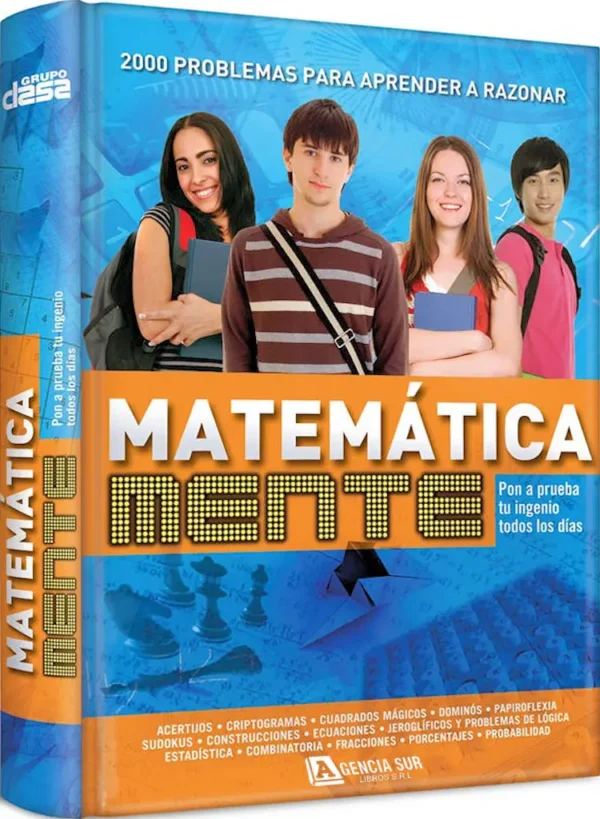 MATEMÁTICA MENTE, 2000 Problemas para Aprender a Razonar
