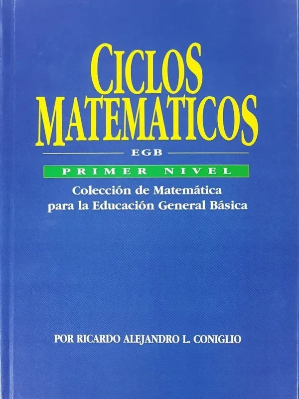 Ciclos MATEMÁTICOS, Primer Nivel