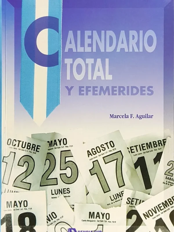 CALENDARIO Total y EFEMÉRIDES