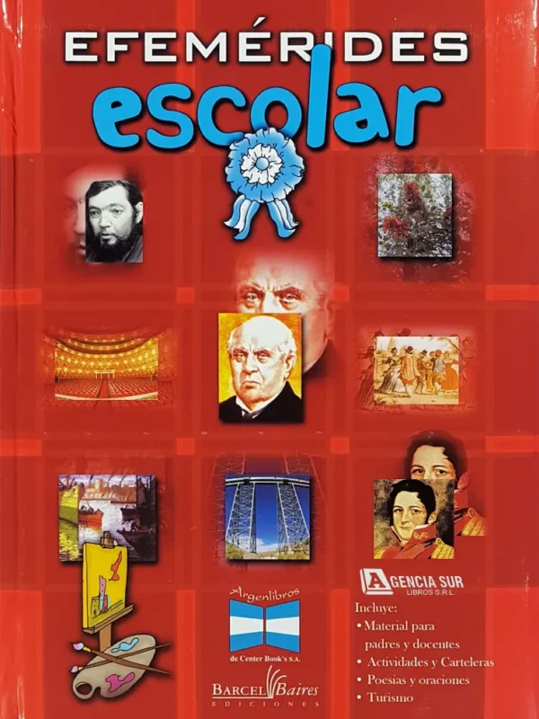 EFEMÉRIDES ESCOLAR, Actividades y Cartelera
