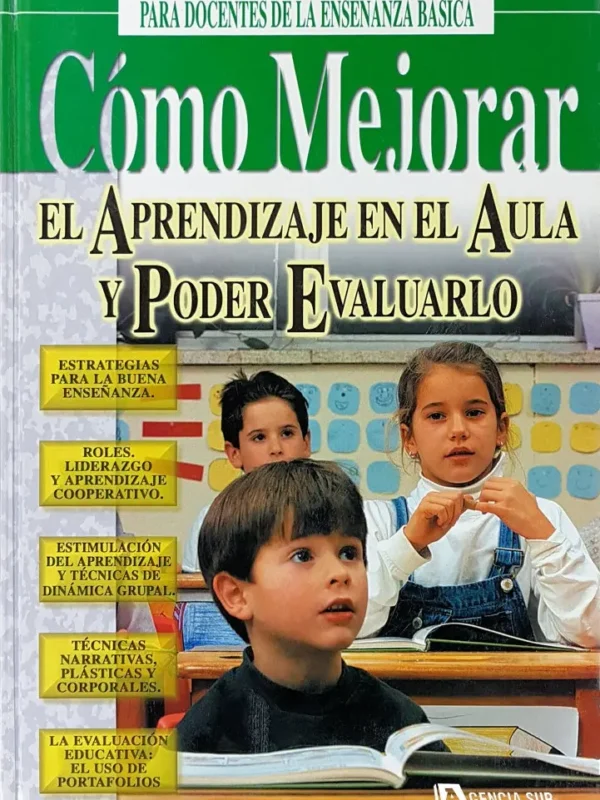 Como MEJORAR el APRENDIZAJE en el AULA y Poder Evaluarlo