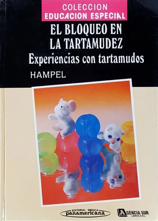 El Bloqueo en la TARTAMUDEZ