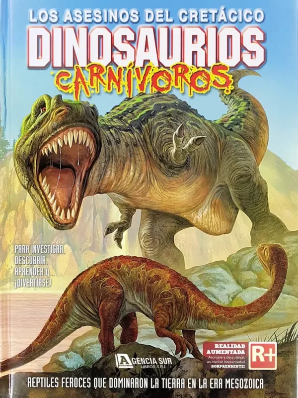 DINOSAURIOS CARNÍVOROS, los Asesinos del Cretácico