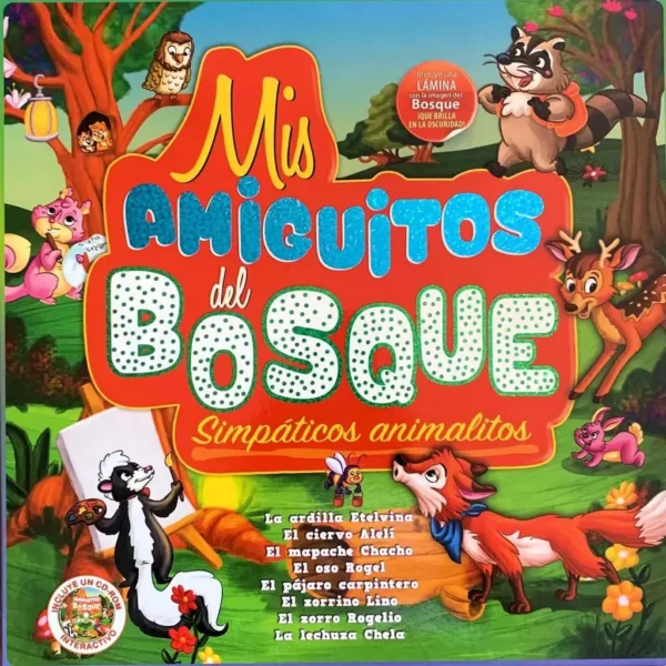 Mis AMIGUITOS del BOSQUE, Simpáticos Animalitos