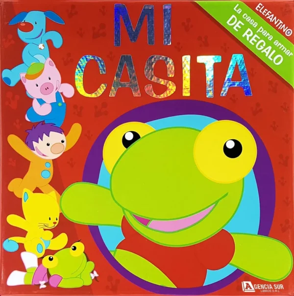 MI CASITA, Sapo Pepe y sus Amigos