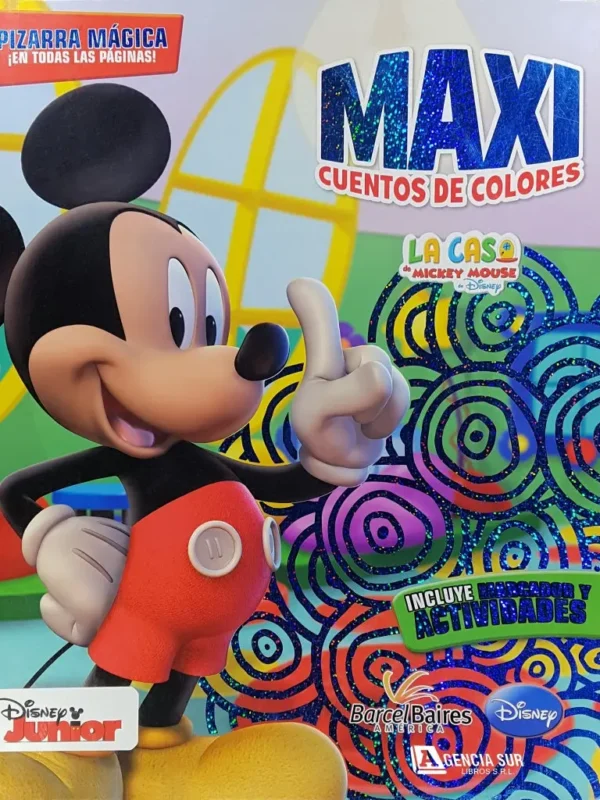La Casa de MICKEY MOUSE, Maxi Cuentos de Colores