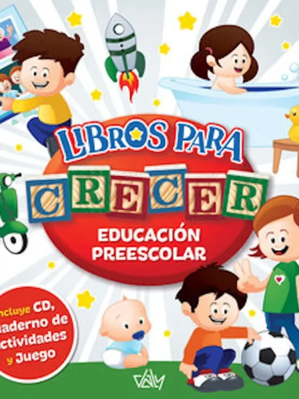 Libros Para CRECER, Educación Preescolar