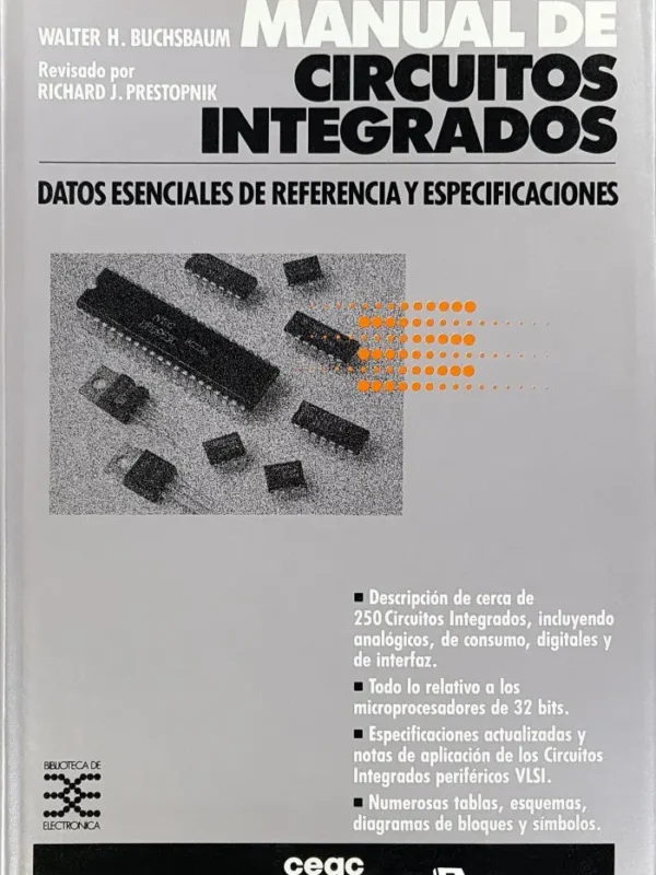 Manual de CIRCUITOS INTEGRADOS, Analógicos y Digitales