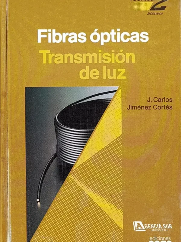 FIBRAS ÓPTICAS, Transmisión de Luz