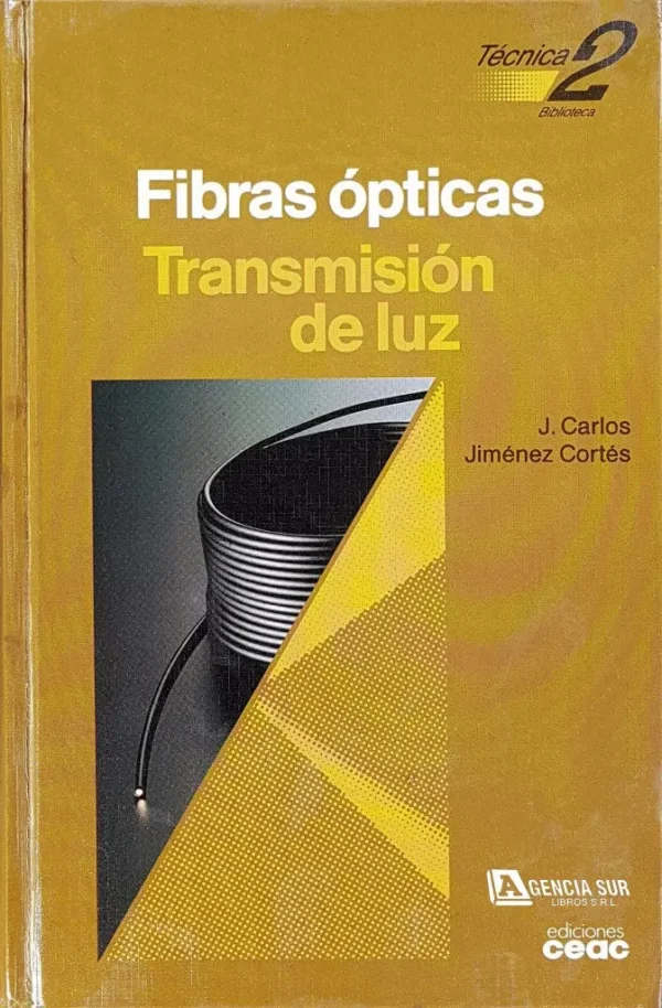 FIBRAS ÓPTICAS, Transmisión de Luz