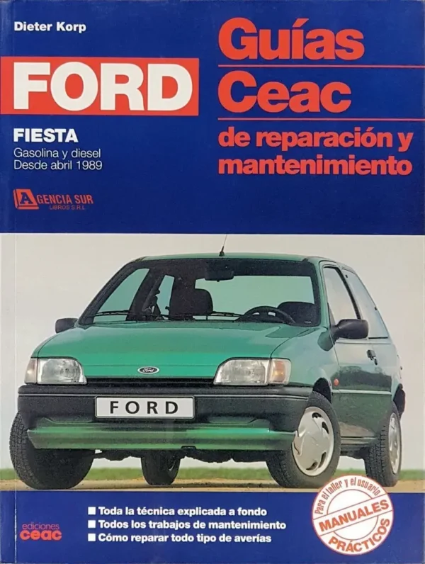 FORD FIESTA, Guía de Reparación y Mantenimiento